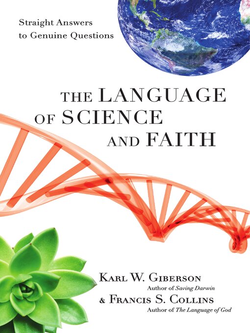 Title details for The Language of Science and Faith by Karl W.  Giberson - Wait list